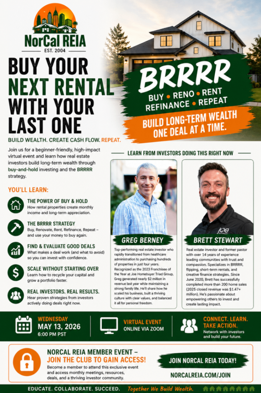 Buy Your Next Rental With Your Last One Using The BRRRR Method + 2 Guest Speakers! event flyer